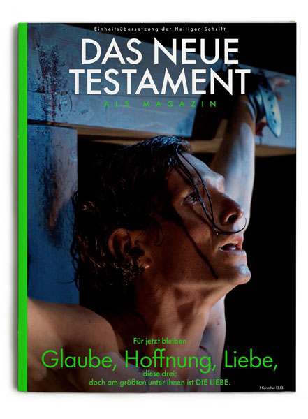 Das Neue Testament als Magazin